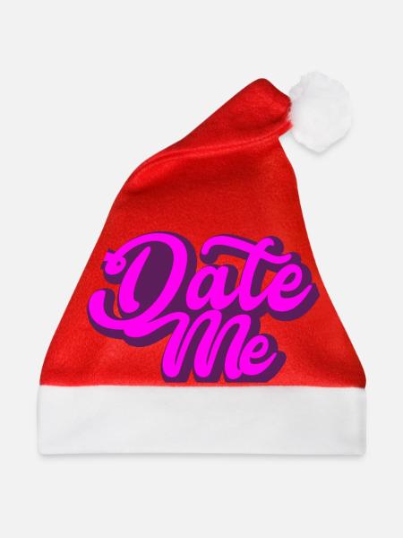 Date Me | Geschenk - Weihnachtsmütze - Rot
