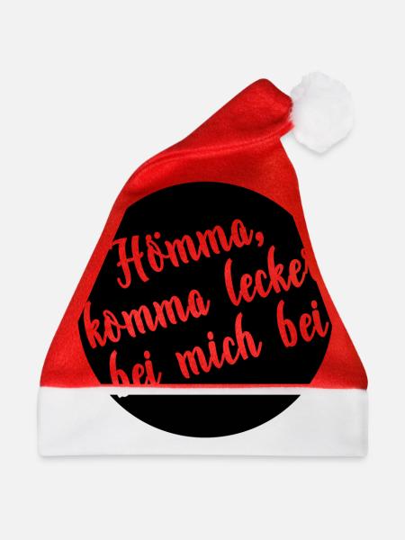 Hömma komma lecker bei mich bei (b) - Weihnachtsmütze - Rot