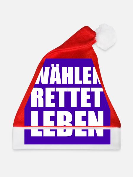 wählen rettet leben - Weihnachtsmütze - Rot