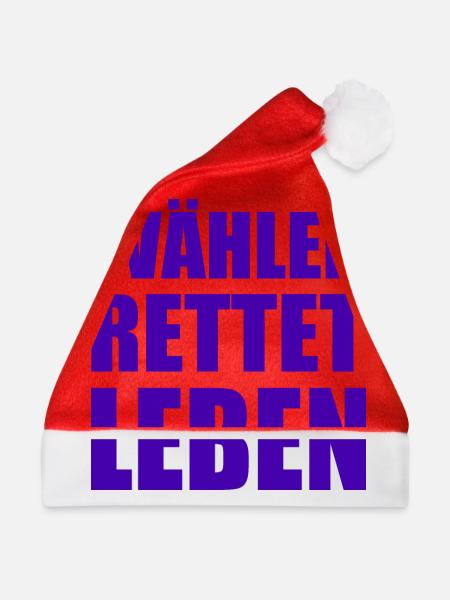 wählen rettet leben - Weihnachtsmütze - Rot