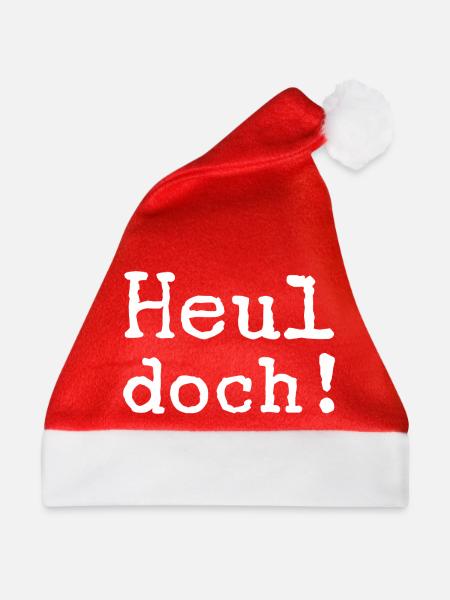 Heul doch! - heulen - Traurgkeit - Geschenkidee - Weihnachtsmütze - Rot - Vorne
