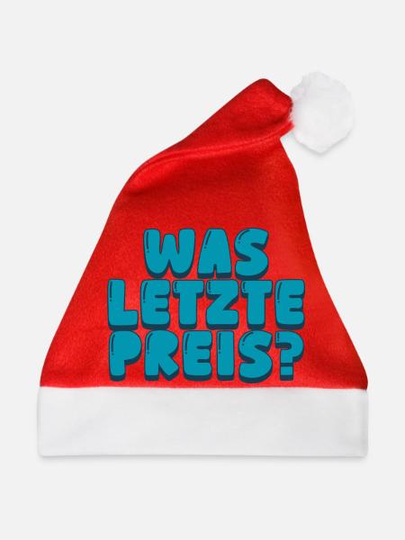 was letzte preis - Weihnachtsmütze - Rot