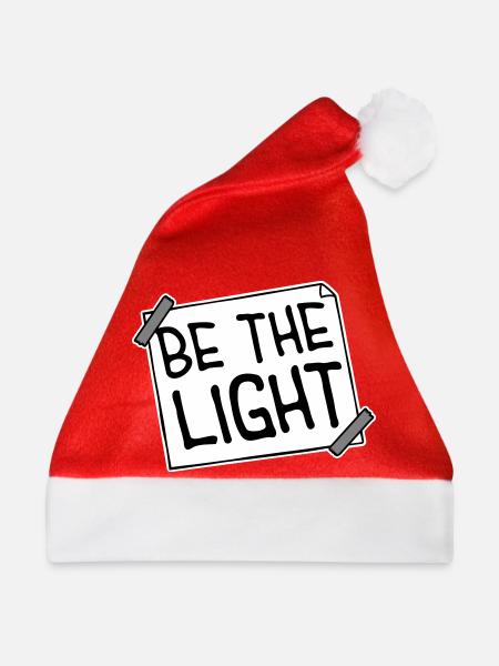 Be The Light Motivierend Positivität Spruch Logo - Weihnachtsmütze - Rot - Vorne