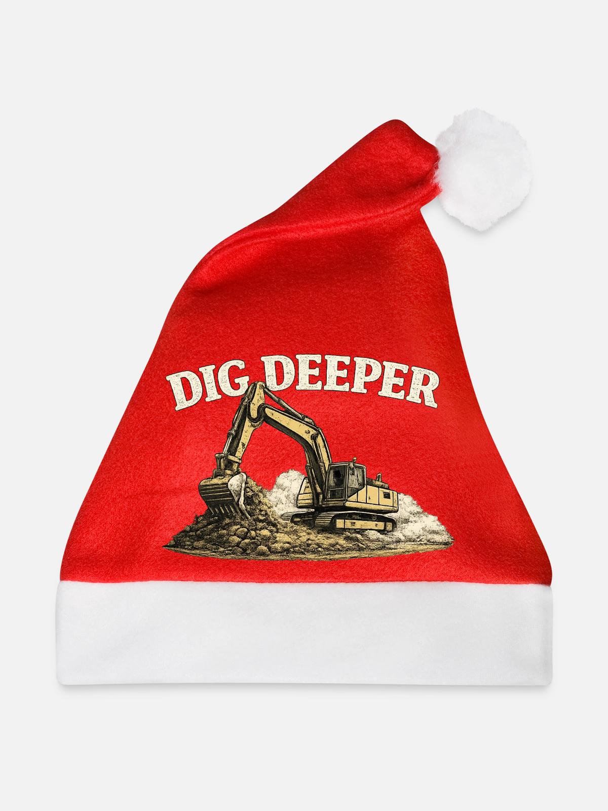 Dig Deeper Bagger Baustelle Baumaschine - Weihnachtsmütze - Rot - Vorne