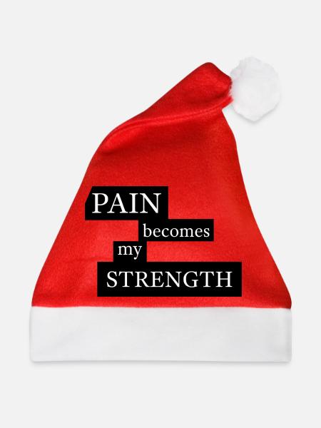 Pain Becomes My Strength - Weihnachtsmütze - Rot