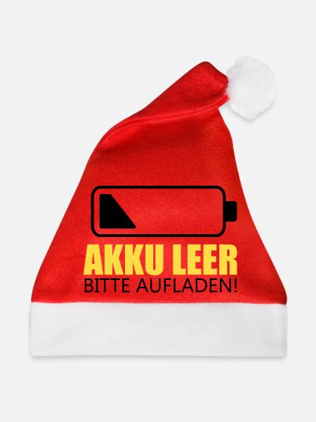 Akku leer , bitte Aufladen! - Weihnachtsmütze - Rot
