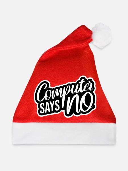 Computer Says No Lustig Programmierer Nerd Technik - Weihnachtsmütze - Rot - Vorne