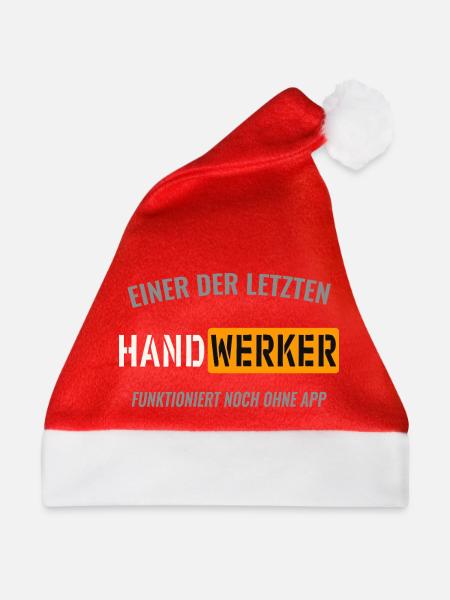 Einer der letzten Handwerker  - Weihnachtsmütze - Rot - Vorne