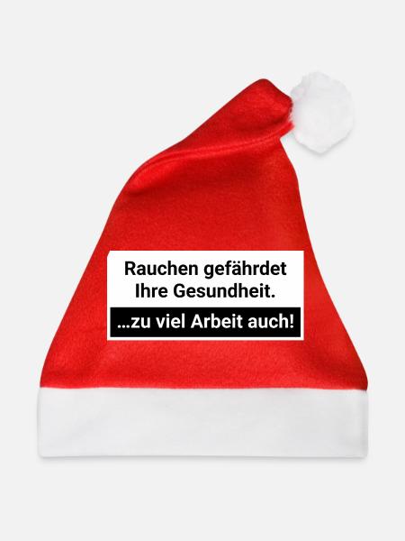 Zu viel Arbeit gefährdet die Gesundheit Burnout  - Weihnachtsmütze - Rot - Vorne