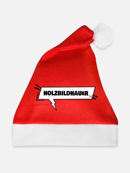 Holzbildhauer als Ausbildung - Weihnachtsmütze - Rot