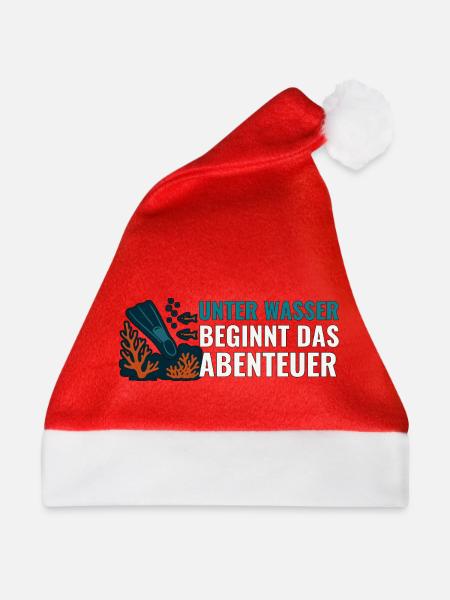 Tauchen Unter Wasser beginnt das Abenteuer. - Weihnachtsmütze - Rot