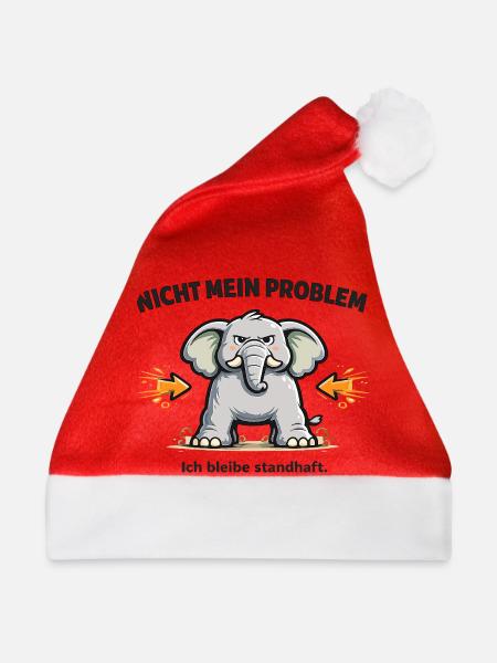 Nicht mein Problem – standhafter Elefant - Weihnachtsmütze - Rot