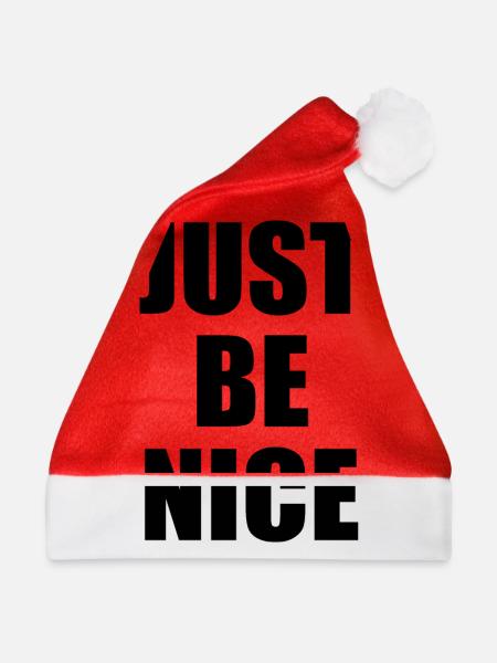 Just be nice - Weihnachtsmütze - Rot