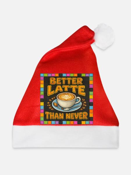 Besser Latte als nie - Weihnachtsmütze - Rot