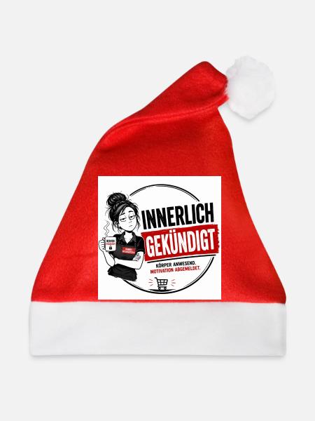 „Innerlich Gekündigt“ – das perfekte T-Shirt  - Weihnachtsmütze - Rot - Vorne