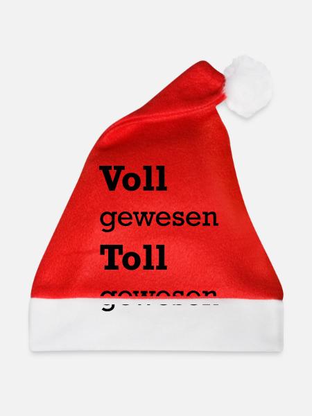 Voll gewesen Toll gewesen - Weihnachtsmütze - Rot - Vorne