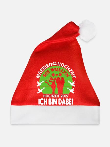 JGA Married Hochzeit 2027 Ich bin dabei Brautpaar - Weihnachtsmütze - Rot - Vorne