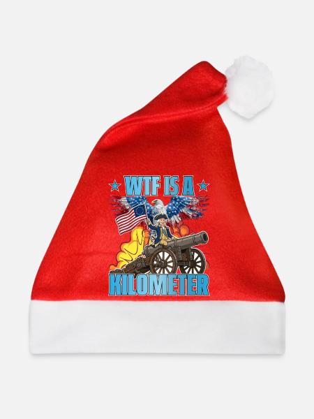 Was ist ein Kilometer? Patriotischer Humor - Weihnachtsmütze - Rot - Vorne