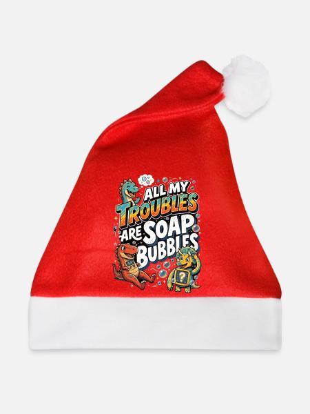 All My Troubles Are Soap Bubbles - Weihnachtsmütze - Rot