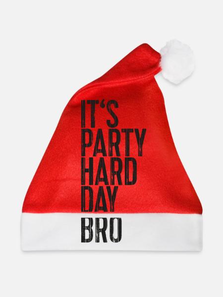 Es ist Party Hard Day Bro - Weihnachtsmütze - Rot - Vorne