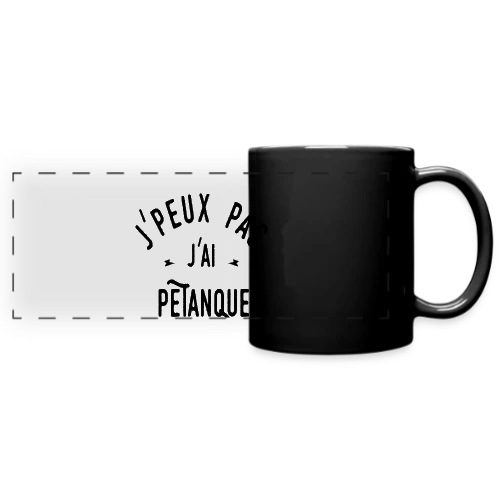 T-shirt J'peux pas j'ai pétanque - Humour et Boules - Mug panoramique uni
