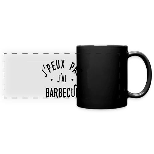 J'PEUX PAS J'AI BARBECUE - Humour & Grillades - Mug panoramique uni