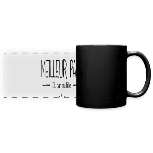 Meilleur Papa Élu par Ma Fille - Mug panoramique uni