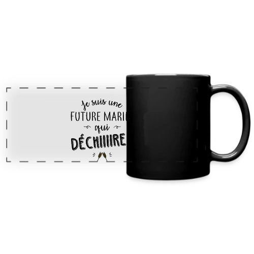 Future Mariée Qui Dépote - Mug panoramique uni