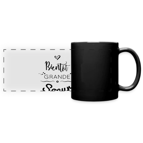 Bientôt Grande Sœur - Mug panoramique uni