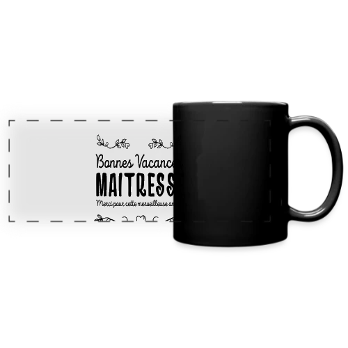 T-Shirt 'Bonnes Vacances Maîtresse' - Cadeau Fin d'Année Scolaire - Mug panoramique uni