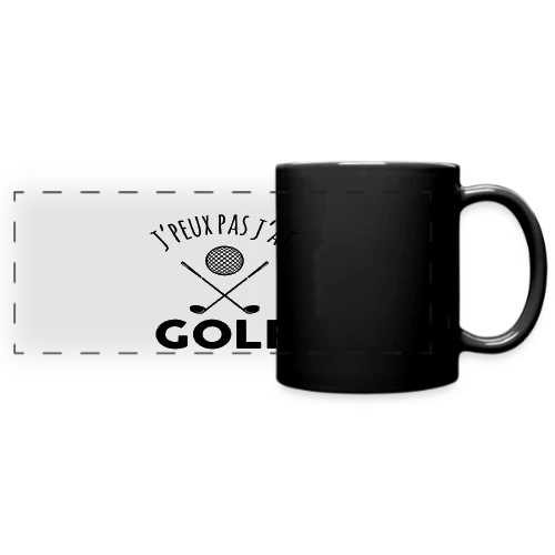 J'peux pas, j'ai golf ! - Le T-shirt humour pour golfeurs - Mug panoramique uni