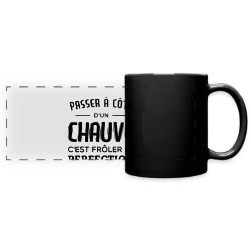 Chauve et Parfait : L'Humour Assume
R - Mug panoramique uni