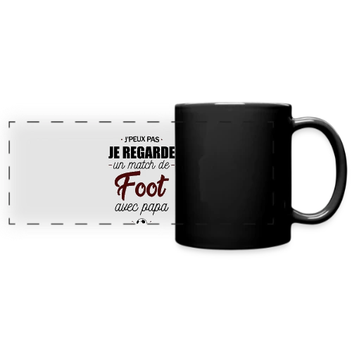 J'peux pas, j'ai match de foot avec Papa ! - Mug panoramique uni
