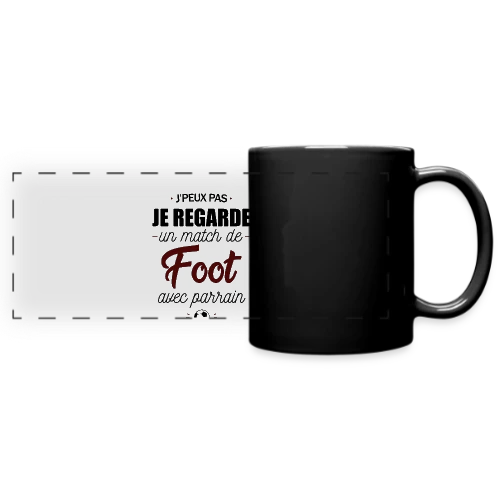 J'peux pas, j'ai match de foot avec Parrain ! - Mug panoramique uni
