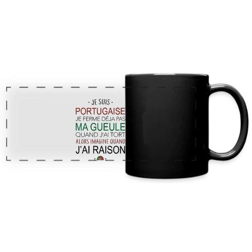 T-Shirt Portugaise : Ma Voix Compte, Toujours Raison ! - Mug panoramique uni