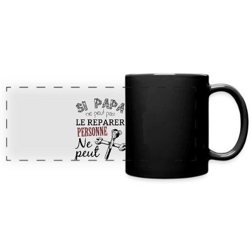 Si Papa ne peut pas le réparer, personne ne peut ! - Mug panoramique uni