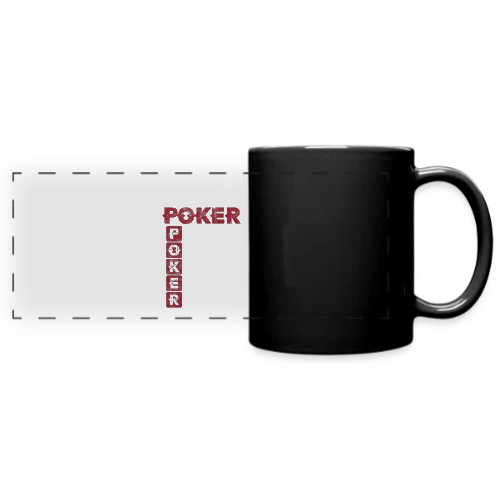 La Vie est un Poker - Mug panoramique uni