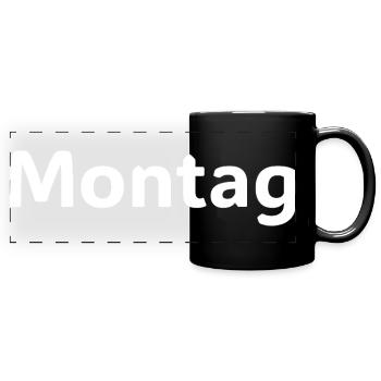 Montag Motivation Lustiges Spruch Shirt - Full Colour Panoramic Mug - black - Front