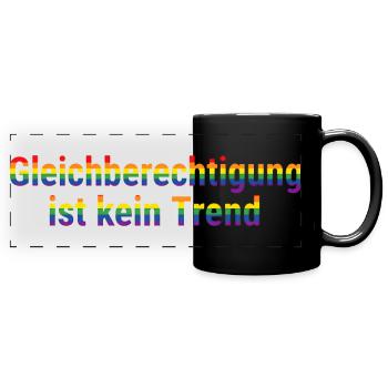 Gleichberechtigung ist kein Trend - Panorama-Tasse farbig - Schwarz - Vorne