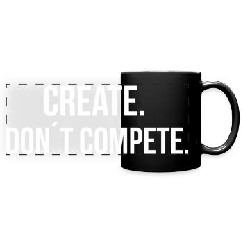 CREATE. DON ́T COMPETE. | Greyline Official - Full Colour Panoramic Mug - black - Front