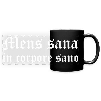 Mens sana in corpore sano - Full Colour Panoramic Mug - black - Front