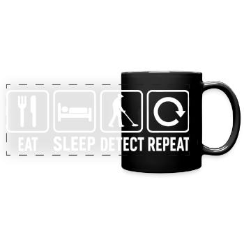 Mange, Détecte le sommeil, Répéte, Détecteur de métaux drôle - Mug panoramique uni - noir - Devant
