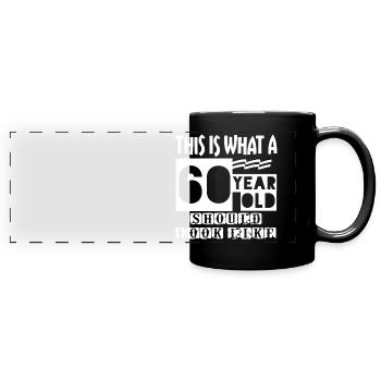 60 Year Old - Full Colour Panoramic Mug - black - Front