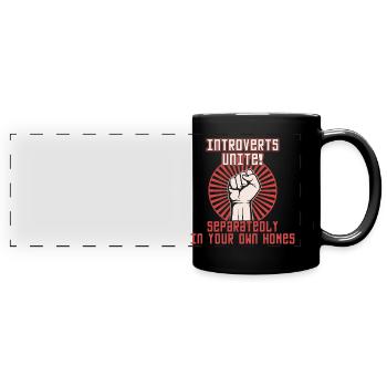 Introverts Unite! - Full Colour Panoramic Mug - black - Front