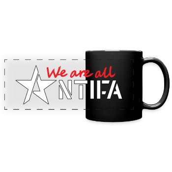 We are all ANTIFA - Full Colour Panoramic Mug - black - Front