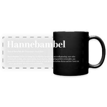 Hannebambel Pet Name Clumsy Fun - Full Colour Panoramic Mug - black - Front