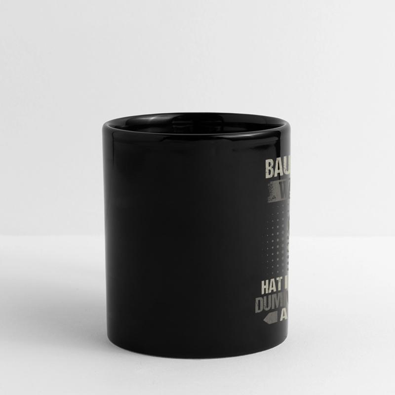 Bauarbeiter Baustelle Baggerfahrer Spruch Panorama-Tasse farbig