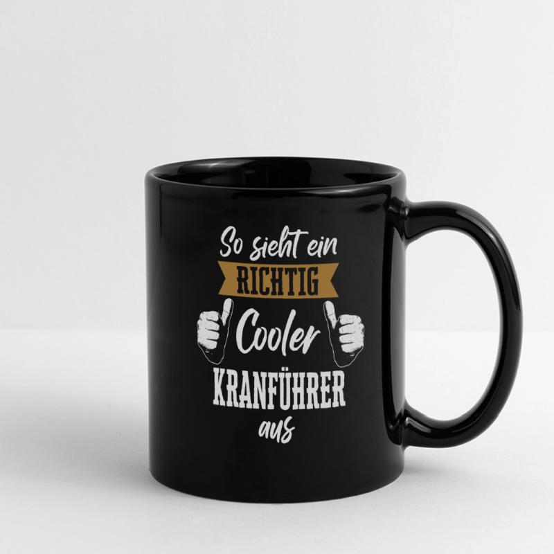 Kranführer Kran Baustelle Kranfahrer Spruch Panorama-Tasse farbig