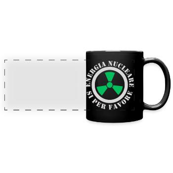 Nuclear Energy, Yes Please - Full Colour Panoramic Mug - black - Front