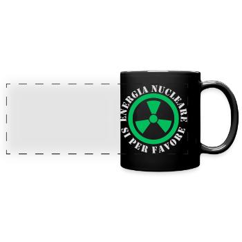 Nuclear energy, Yes please - Full Colour Panoramic Mug - black - Front